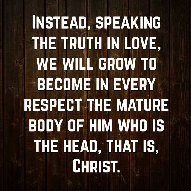 Speak Truth In Love